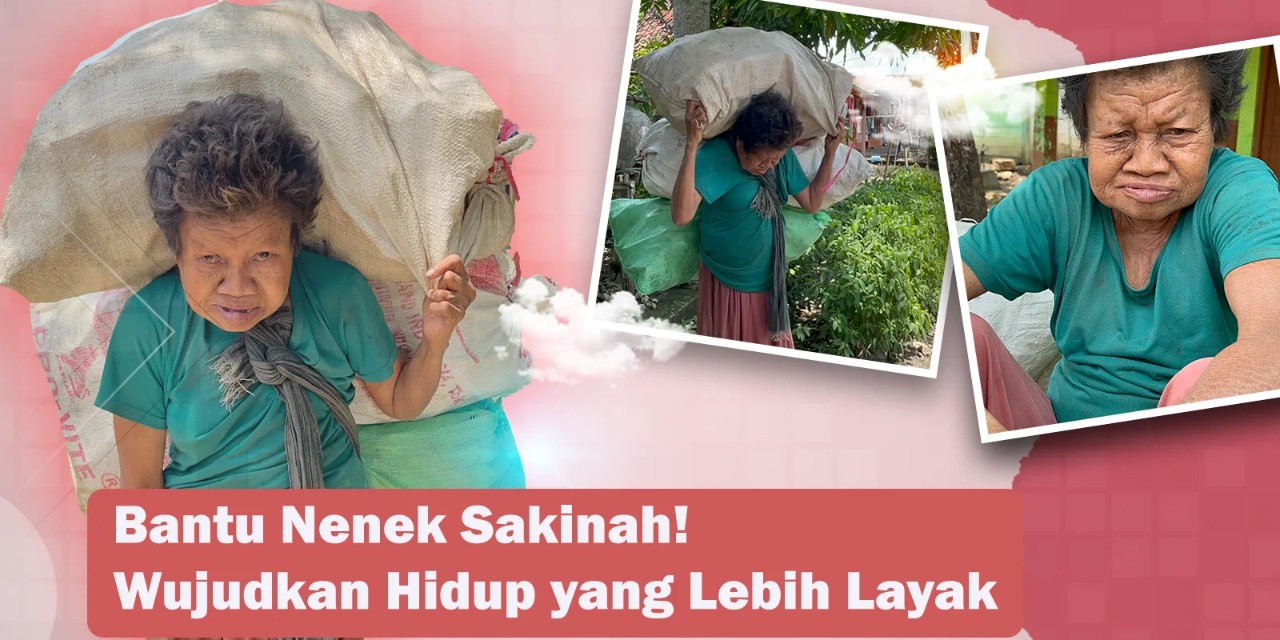 Bantu Nenek Sakinah Agar Tak Lagi Bertahan Hidup dengan Beras Berkutu