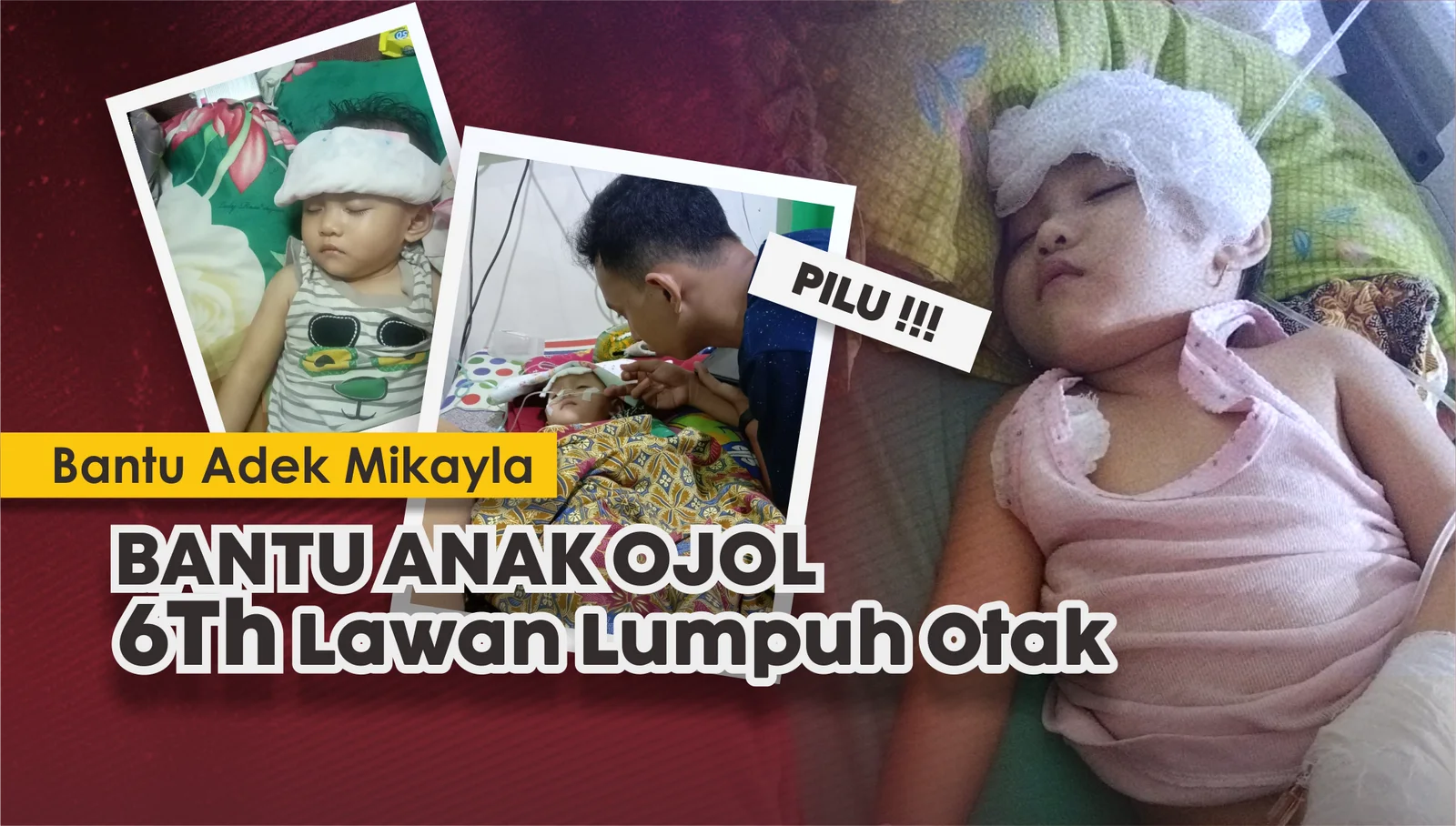 PILU!!! Anak Ojol 6th Melawan Lumpuh Otak