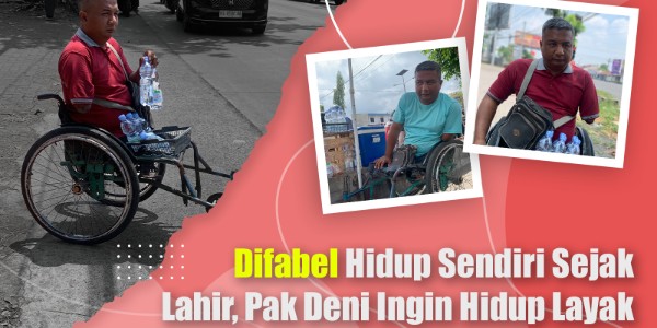 Pak Deni Difabel yang Ditolak Ibu & Perusahaan, Tapi Tetap Berjuang