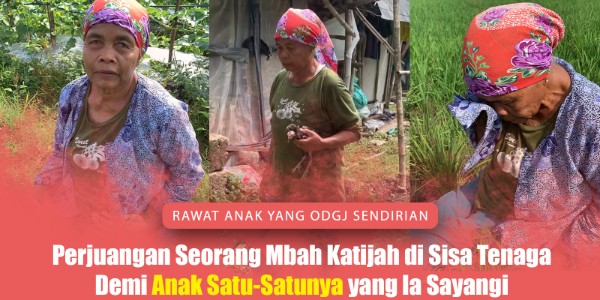 Hidup dalam Ketakutan, Harus Berjuang Hidupi Anak ODJG