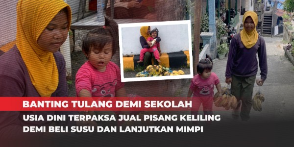 Dua Ribu Rupiah per Sisir Pisang dan Masa Kecil yang Terampas