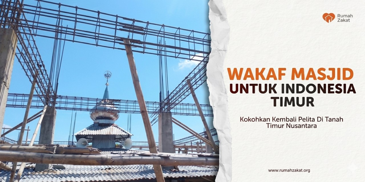 Wakaf Masjid Indonesia Timur