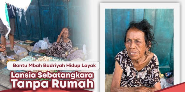 Tidur di Emperan, Mbah Badriyah Bertahan Hidup Seorang Diri di Usia Senja